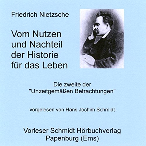 Download Vom Nutzen und Nachteil der Historie für das Leben Download Vom Nutzen und Nachteil der Historie für das Leben
