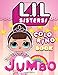Produktbild L.I.L. Sisters! JUMBO Coloring Book: Great Coloring Book - OVER 120 PAGES