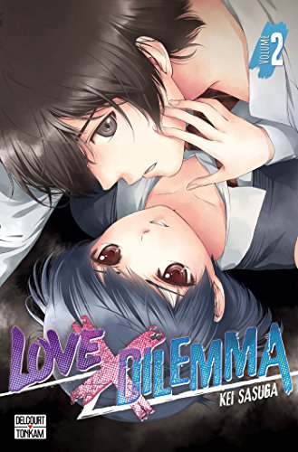 Love X Dilemma — Tome 2