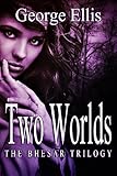 Image de Two Worlds (The Bhesar Trilogy Book 1) (English Edition)