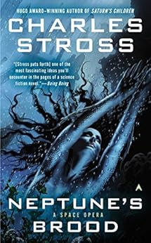 Neptune's Brood (A Freyaverse Novel) von [Stross, Charles]