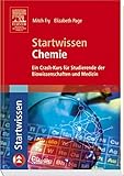 Image de Startwissen Chemie: Ein Crash-Kurs für Studierende der Biowissenschaften und Medizin (Sav Biowissen