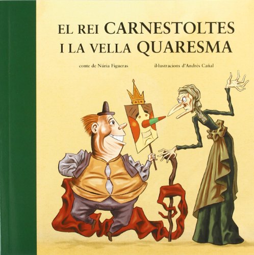 Download El Rei Carnestoltes I La Vella Quaresma (Àlbums il·lustrats) Download El Rei Carnestoltes I La Vella Quaresma (Àlbums il·lustrats)