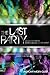 The Last Party: Studio 54, Disco, and the Culture of the Night by Anthony Haden-Guest