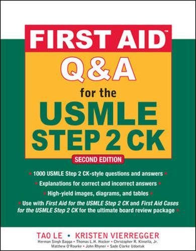 First Aid Q&A for the USMLE Step 2 CK, Second Edition (A & L REVIEW)