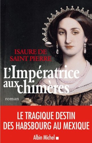 couverture de : L'imp&eacute;ratrice aux chim&egrave;res