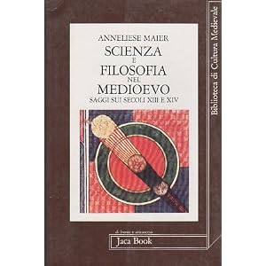 Scienza e filosofia nel Medioevo