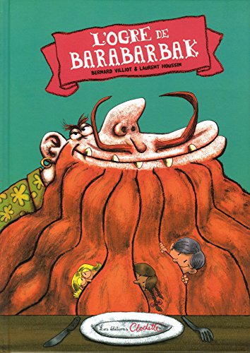 L'ogre de Barabarbak