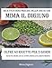 Produktbild RICETTE E DOSI PRECISE DELLA DIETA CHE MIMA IL DIGIUNO: OLTRE 40 RICETTE PER 5 GIORNI