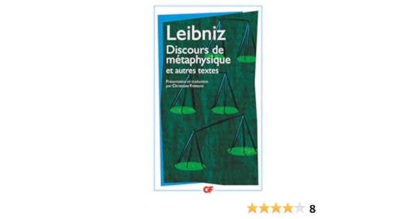Discours De Metaphysique Et Autres Textes 1663 1689 Amazon Fr Leibniz Gottfried Wilhelm Fremont Christiane Eugene Catherine Livres