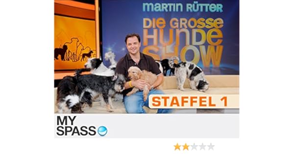 Martin Rutter Die Grosse Hundeshow Staffel 1 Ansehen Prime Video Amazon De