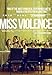 Miss Violence [Import anglais]