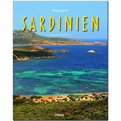 Reise durch SARDINIEN - Ein Bildband mit über 220 Bildern auf 140 Seiten - STÜRTZ Verlag Reise durch SARDINIEN - Ein Bildband mit über 220 Bildern auf 140 Seiten - STÜRTZ Verlag