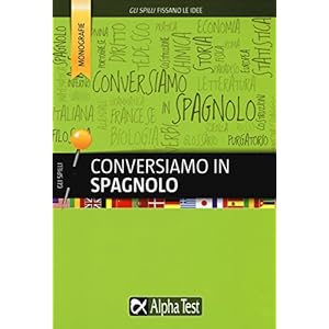 Conversiamo in spagnolo