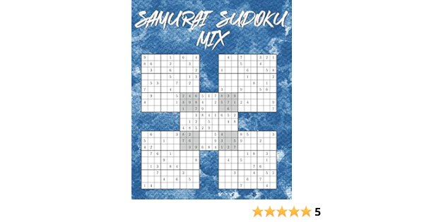 Samurai Sudoku Mix 150 Ratsel Inkl Losungen 5 Fach Logikratsel 3 Schwierigkeitsstufen Einfach Mittel Schwer Amazon De Wohlfahrt Tommy Bucher