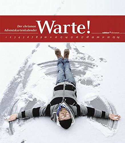 Warte!: Der chrismon-Adventskartenkalender (edition chrismon) Warte!: Der chrismon-Adventskartenkalender (edition chrismon)