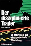 Image de Der disziplinierte Trader: So entwickeln Sie eine gewinnbringende Einstellung