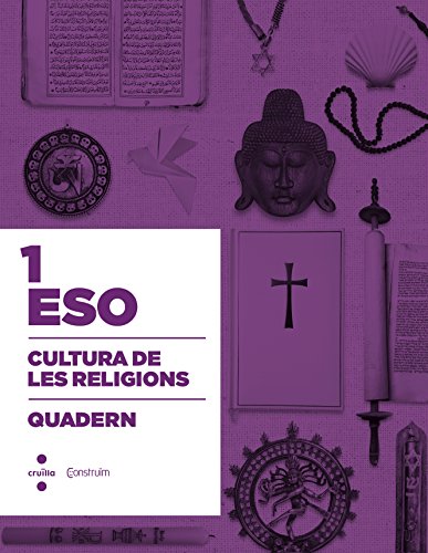 Cultura de les religions 1 eso construïm quadern