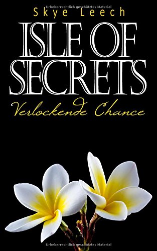 Preisvergleich Produktbild Isle of Secrets 4: Verlockende Chance