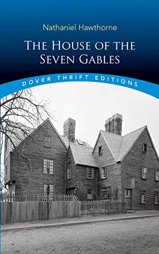 The House of the Seven Gables (Dover Thrift Editions)