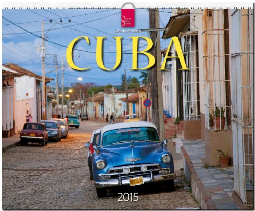 Cuba 2015 - Original Stürtz-Kalender - Großformat 60 x 48 cm