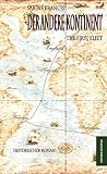 Cover zum Buch Der andere Kontinent: The First Fleet