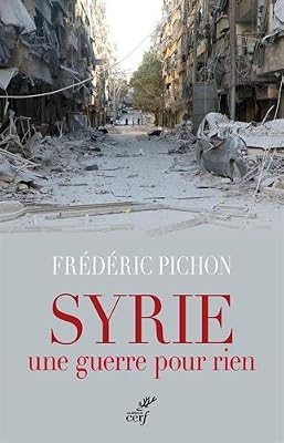 syrie, une guerre pour rien