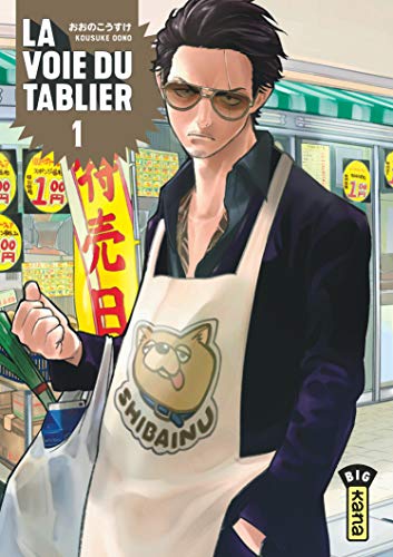 La voie du tablier — Tome 1
