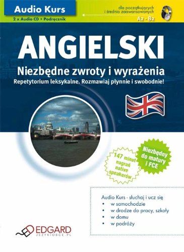 Preisvergleich Produktbild Angielski Niezbedne Zwroty i Wyrazenia - Audio Kurs (2 x CD)
