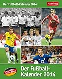 Der Fussball-Kalender 2014: Mit WM-Countdown by Harenberg, Thomas Huhnold