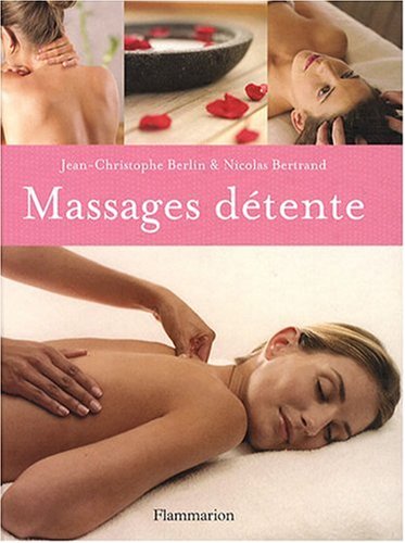 couverture de : Massages d&eacute;tente