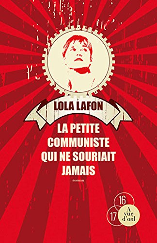 couverture de : La petite communiste qui ne souriait jamais