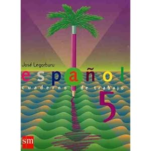 Espanol / Spanish: Cuaderno de Trabajo 5 / Workbook 5