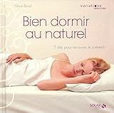 BIEN DORMIR AU NATUREL -VBE-