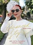 Advanced Style: Older & Wiser: Older and Wiser by 