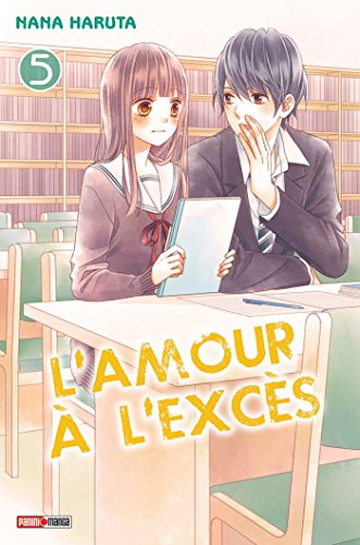 L'amour à l'excès — Tome 5