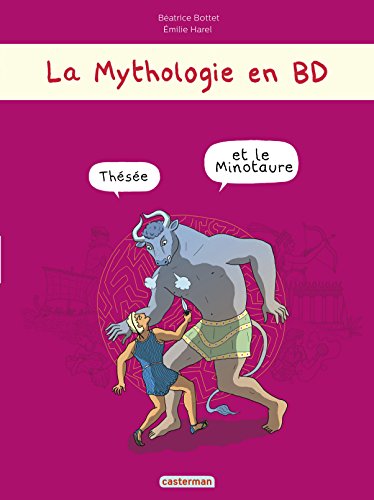 La  mythologie en BD : Thésée et le Minotaure