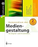 Image de Kompendium der Mediengestaltung für Digital- und Printmedien (X.media.press)