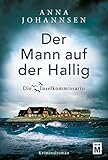 Der Mann auf der Hallig (Die Inselkommissarin 4) by 