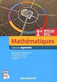 Mathématiques 1re STI2D STI : Livre de l'élève