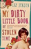 Cover zum Buch My Dirty Little Book of Stolen Time