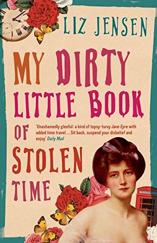 Cover zum Buch My Dirty Little Book of Stolen Time