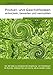 Produkt- und Geschäftsideen entwickeln, bewerten und vermarkten: Von der Idee zur erfolgreichen Umsetzung - ein Arbeitsbuch für Gründer, Unternehmer und solche, die es werden wollen by