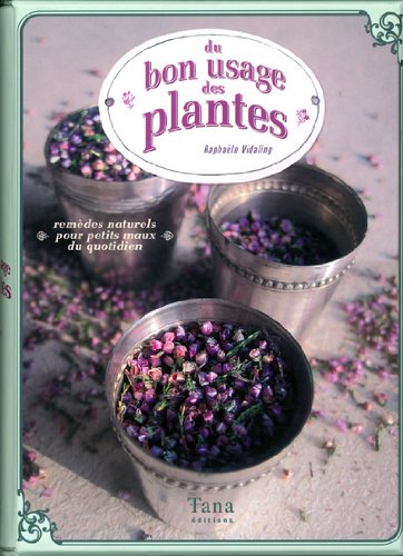 BOITE DU BON USAGE DES PLANTES gratuit BOITE DU BON USAGE DES PLANTES gratuit