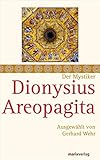 Image de Dionysius Areopagita: Schriften, ausgewählt und kommentiert von Gerhard Wehr