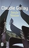 Seule Venise