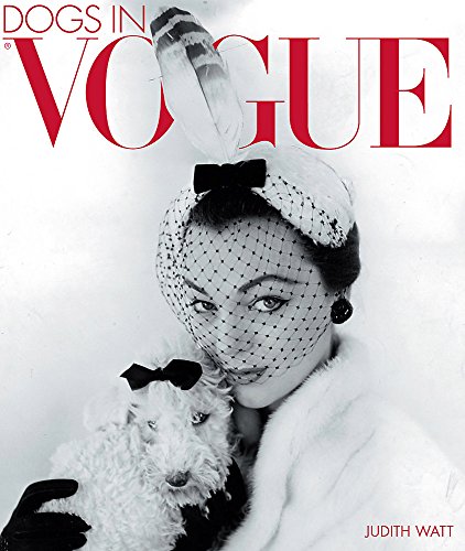 Dogs in Vogue: A Century of Canine Chic livre