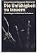 Die Unfähigkeit zu trauern : Grundlagen kollektiven Verhaltens. by