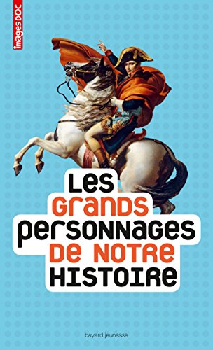 couverture de : Les grands personnages de notre Histoire