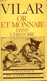 Image de Or et monnaie dans l'Histoire